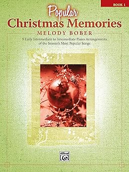 popular christmas memories book 1 9 early intermediate to intermediate piano arrangements of the seasons most