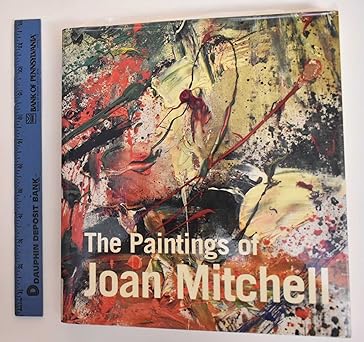 the paintings of joan mitchell 1st edition jane livingston ,linda nochlin ,yvette lee 0520235703,
