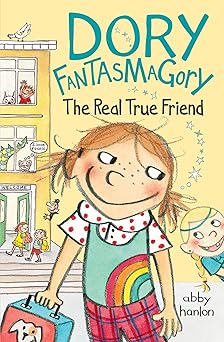 dory fantasmagory the real true friend 1st edition abby hanlon 0147510686, 978-0147510686