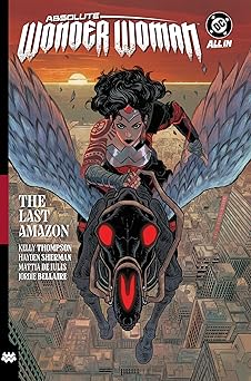 absolute wonder woman vol 1 the last amazon 1st edition kelly thompson ,hayden sherman 1799505308,