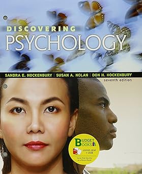 loose leaf version for discovering psychology 1st edition sandra e hockenbury ,susan a nolan ,don h