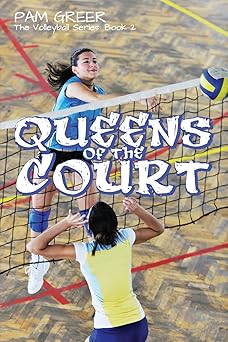 queens of the court the volleyball series #2 1st edition pam greer 1927794196, 978-1927794197