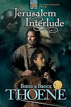 jerusalem interlude 1st edition bodie thoene ,brock thoene 1414301103, 978-1414301105