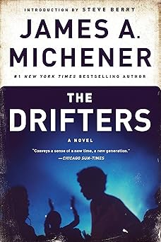 the drifters a novel 1st edition james a michener ,steve berry 0812986725, 978-0812986723