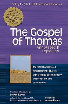 the gospel of thomas annotated and explained 1st edition stevan davies 1893361454, 978-1893361454