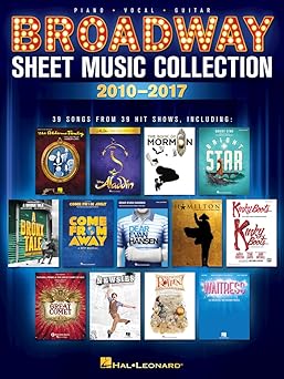broadway sheet music collection 2010 2017 piano/vocal/guitar songbook 39 songs from hamilton aladdin dear