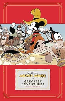 mickey mouse the greatest adventures 1st edition floyd gottfredson ,walt disney ,merrill de maris ,bill walsh