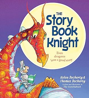 the storybook knight 1st edition helen docherty ,thomas docherty 172825034x, 978-1728250342