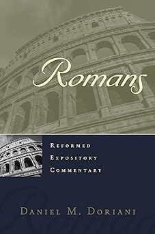 romans 1st edition daniel m doriani 1629955043, 978-1629955049