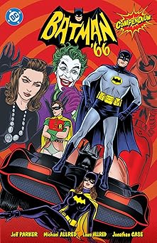 batman 66 compendium 1st edition jeff parker ,jonathan case 1799502376, 978-1799502371