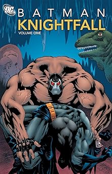 batman knightfall vol 1 1st edition doug moench ,chuck dixon ,alan grant ,bob kane ,dennis o\\\\\\\'neil ,jim