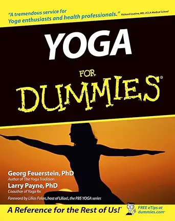 yoga for dummies 1st edition georg feuerstein ,ph d payne, larry ,lilias folan 0764551175, 978-0764551178