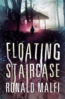 floating staircase 1st edition ronald malfi 1504066855, 978-1504066853
