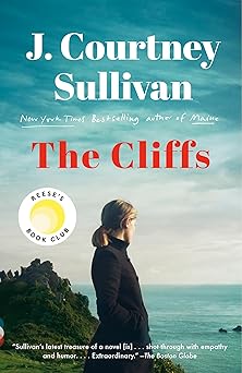 the cliffs reeses book club a novel 1st edition j courtney sullivan 0593312848, 978-0593312841