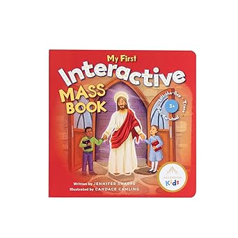 my first interactive mass book 1st edition jennifer sharpe ,candace camling 195078438x, 978-1950784387