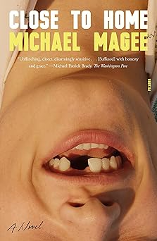 close to home 1st edition michael magee 1250335787, 978-1250335784