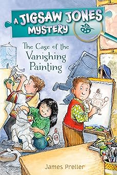 jigsaw jones the case of the vanishing painting 1st edition james preller 1250207657, 978-1250207654