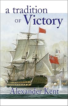 tradition of victory 1st edition alexander kent 0935526706, 978-0935526707