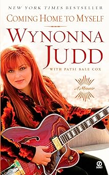 coming home to myself a memoir 1st edition wynonna judd ,patsi bale cox 0451218086, 978-0451218087