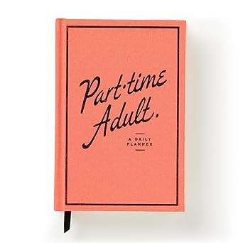 part time adult undated daily planner 1st edition brass monkey ,galison 0735381100, 978-0735381100