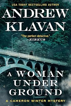 a woman underground 1st edition andrew klavan 1613165536, 978-1613165539