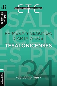 primera y segunda carta a los tesalonicenses 1st edition gordon d fee 841881067x, 978-8418810671