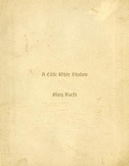 a little white shadow 1st edition mary ruefle 1933517034, 978-1933517032