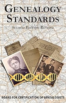 genealogy standards   revised 1st edition board for certification of genealogists 168442352x, 978-1684423521