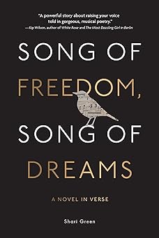 song of freedom song of dreams 1st edition shari green 1524881120, 978-1524881122