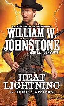 heat lightning 1st edition william w johnstone ,j a johnstone 0786051140, 978-0786051144