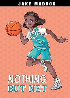 nothing but net 1st edition jake maddox ,peter mavrikis 1496599136, 978-1496599131