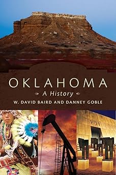 oklahoma a history 1st edition w david baird ,danney goble 0806141972, 978-0806141978