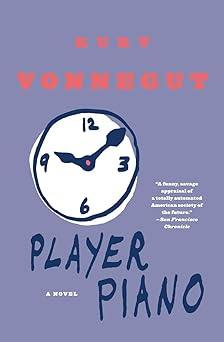 player piano a novel 1st edition kurt vonnegut 0385333781, 978-0385333788