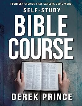 self study bible course fourteen studies that explore gods word 1st edition derek prince 1629119601,