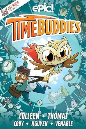time buddies 1st edition matthew cody ,colleen af venable ,marcie colleen ,chad thomas ,linh nguyen