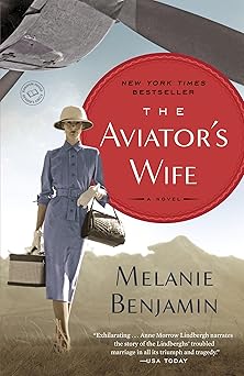 the aviators wife a novel 1st edition melanie benjamin 0345528689, 978-0345528681