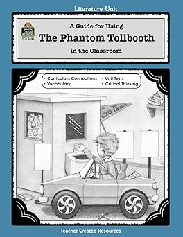 a guide for using the phantom tollbooth in the classroom 1st edition kathleen l bulloch ,theresa m wright