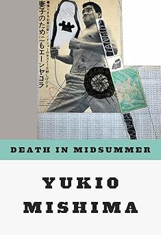 death in midsummer and other stories 1st edition yukio mishima 0811201171, 978-0811201179