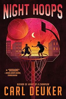 night hoops 1st edition carl deuker 0547248911, 978-0547248912
