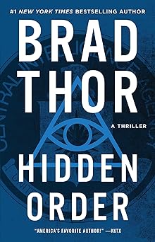 hidden order a thriller 1st edition brad thor 198214842x, 978-1982148423
