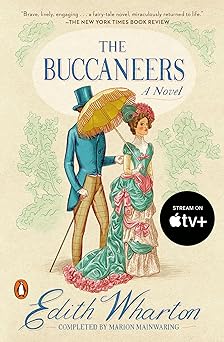 the buccaneers 1st edition edith wharton ,marion mainwaring 0140232028, 978-0140232028