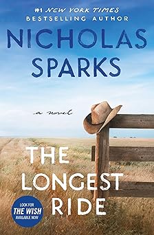 the longest ride 1st edition nicholas sparks 1538709775, 978-1538709771