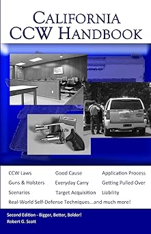 california ccw handbook 1st edition robert g scott 171743035x, 978-1717430359
