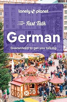 lonely planet fast talk german 1st edition lonely planet 1787015572, 978-1787015579