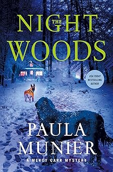 the night woods a mercy carr mystery 1st edition paula munier 1250887917, 978-1250887917