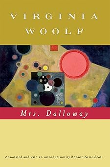 mrs dalloway the virginia woolf library 1st edition virginia woolf ,mark husseybonnie kime scott 0156030357,