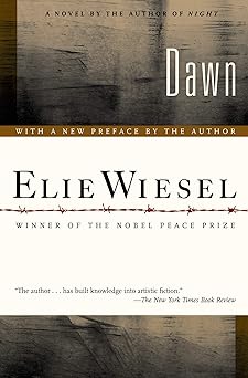 dawn 1st edition elie wiesel ,frances frenaye 0809037726, 978-0809037728