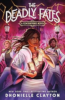 the deadly fates 1st edition dhonielle clayton 1250874823, 978-1250874825