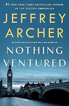 nothing ventured 1st edition jeffrey archer 1250753430, 978-1250753434