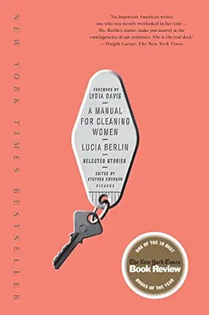 a manual for cleaning women selected stories 1st edition lucia berlin 1250094739, 978-1250094735